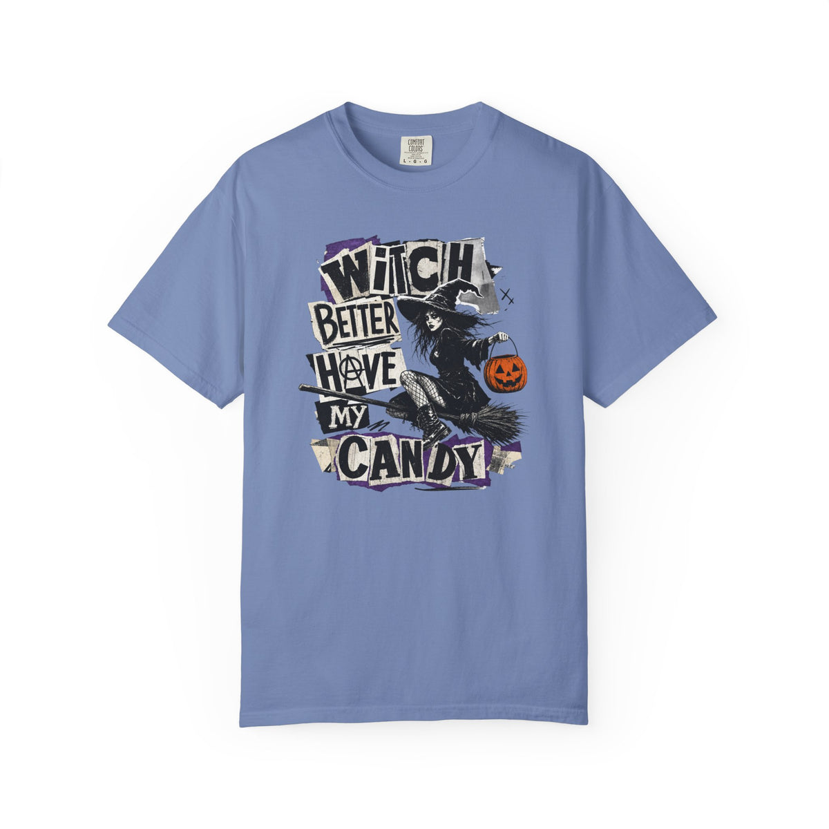 Witch Better Have My Candy T-shirt | Halloween Witch Pumpkin Costume Design