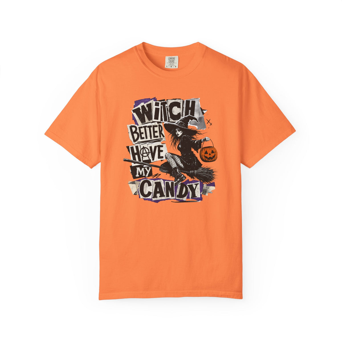 Witch Better Have My Candy T-shirt | Halloween Witch Pumpkin Costume Design