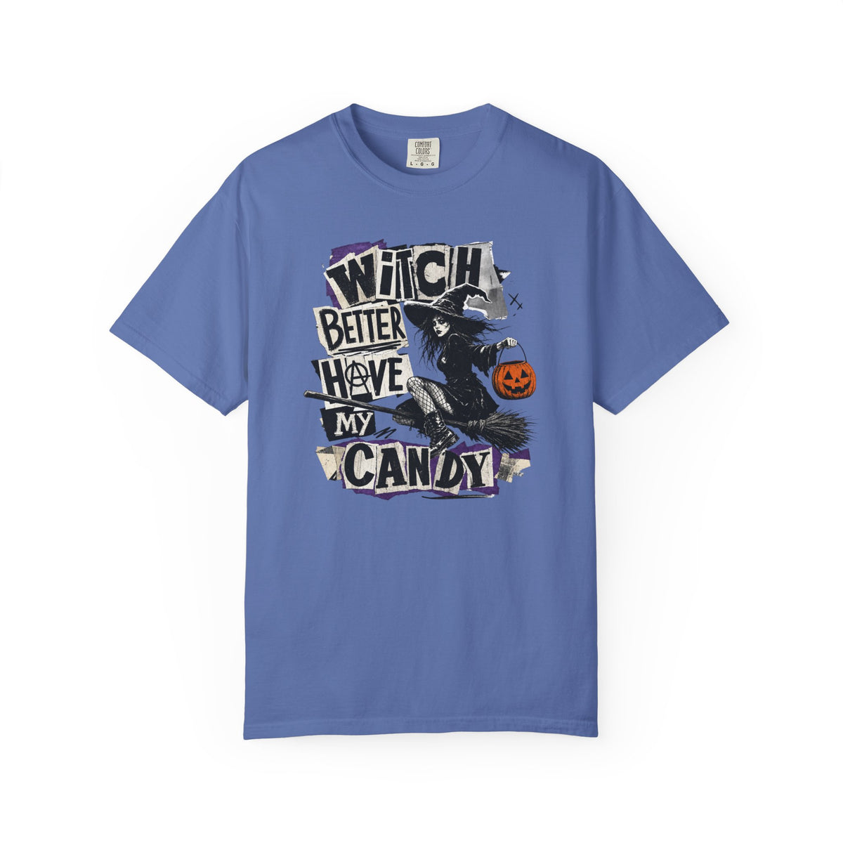 Witch Better Have My Candy T-shirt | Halloween Witch Pumpkin Costume Design