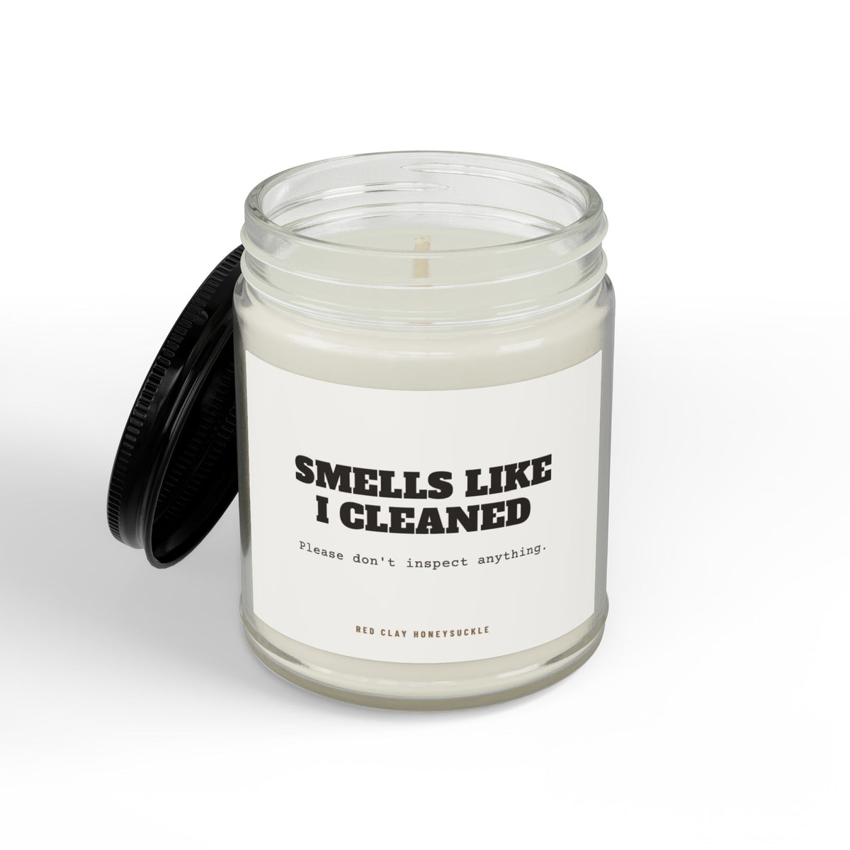 Smells Like I Cleaned Candle | Soy Candle with Black Lid