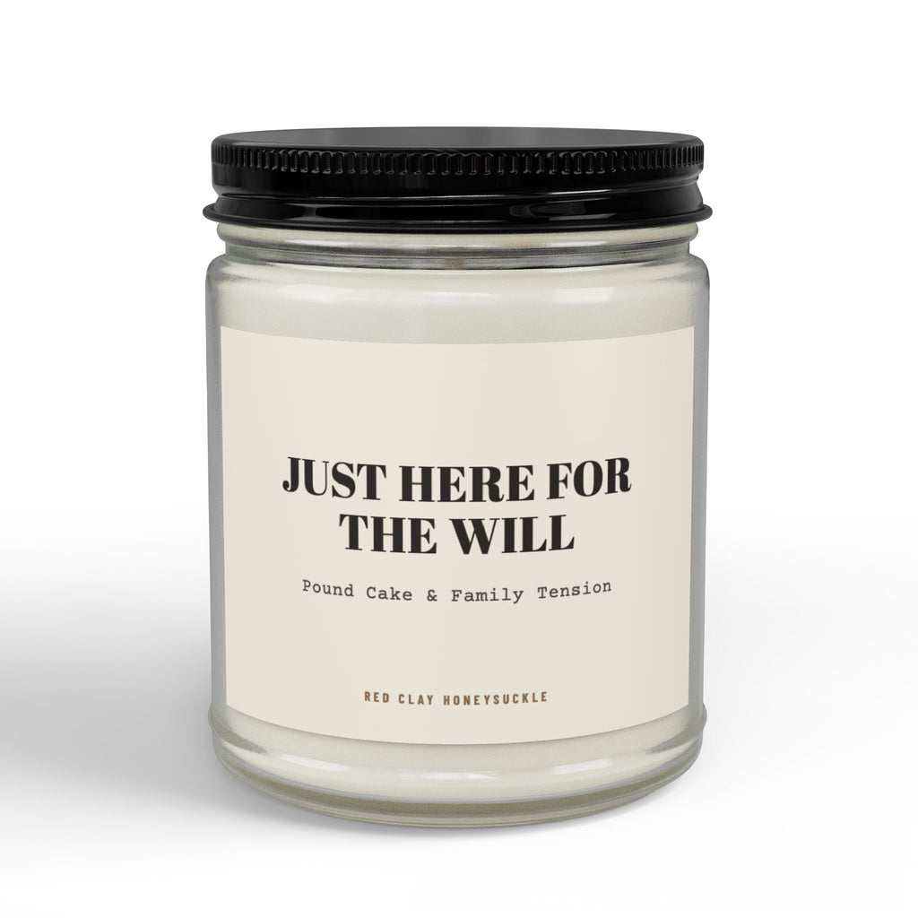Just Here for the Will Pound Cake and Tension| Soy Candle with Black Lid