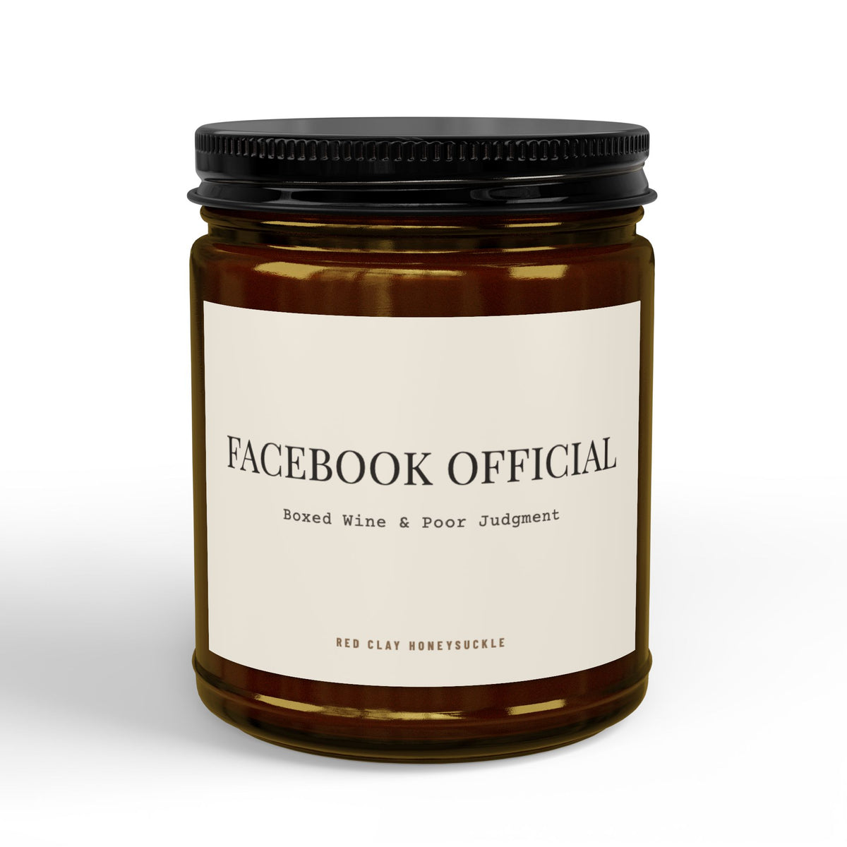 Facebook Official Boxed Wine and Poor Judgement| Soy Candle with Black Lid
