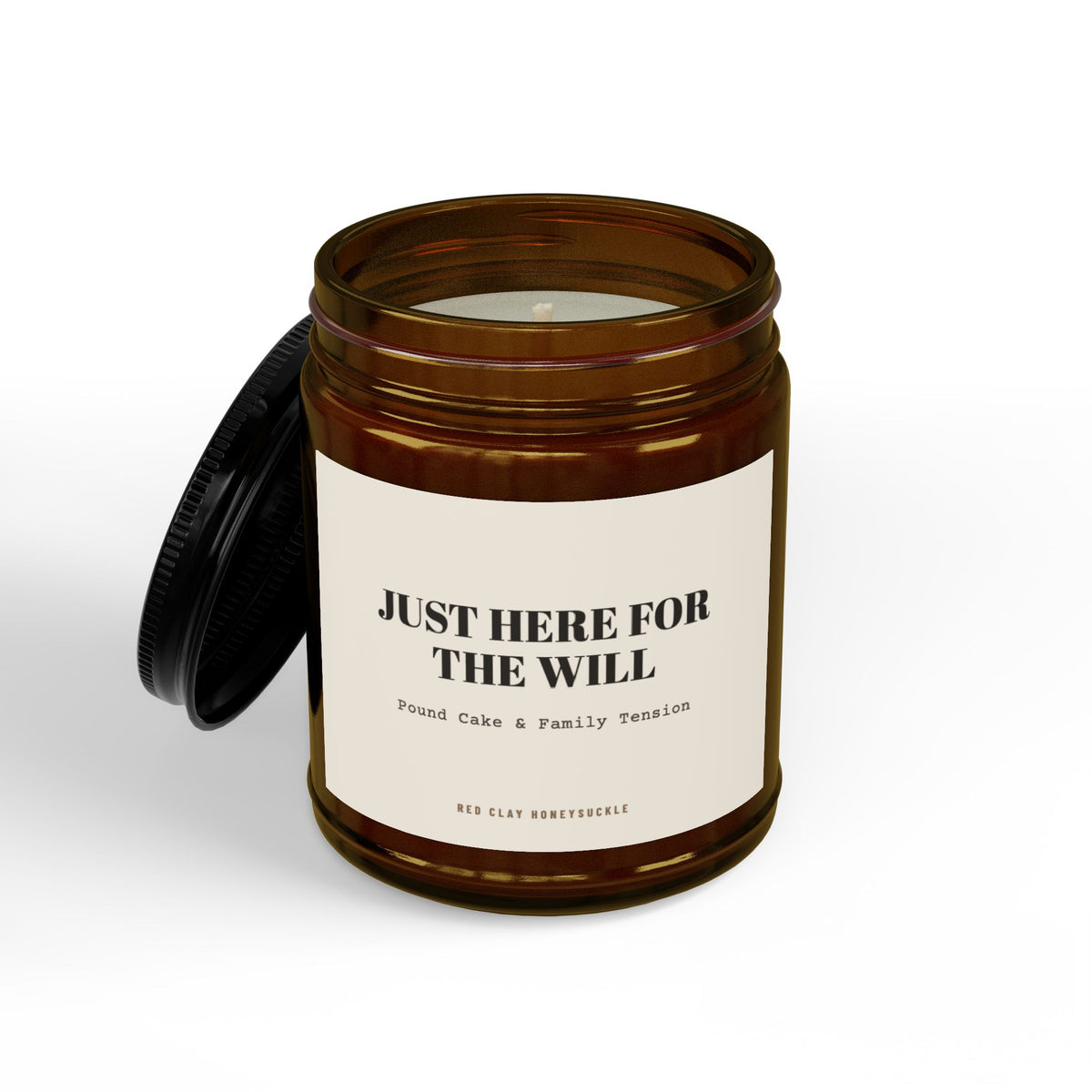 Just Here for the Will Pound Cake and Tension| Soy Candle with Black Lid