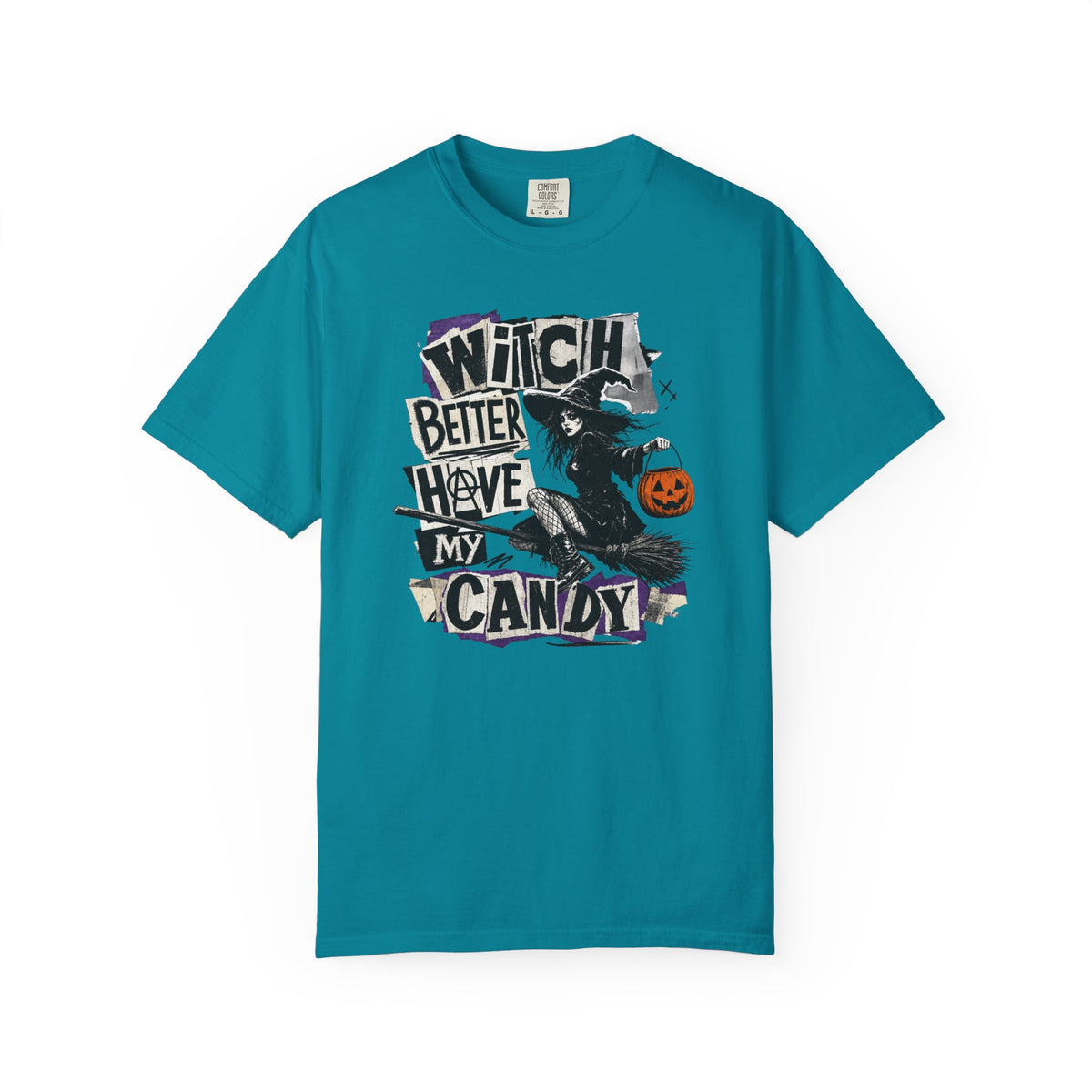 Witch Better Have My Candy T-shirt | Halloween Witch Pumpkin Costume Design