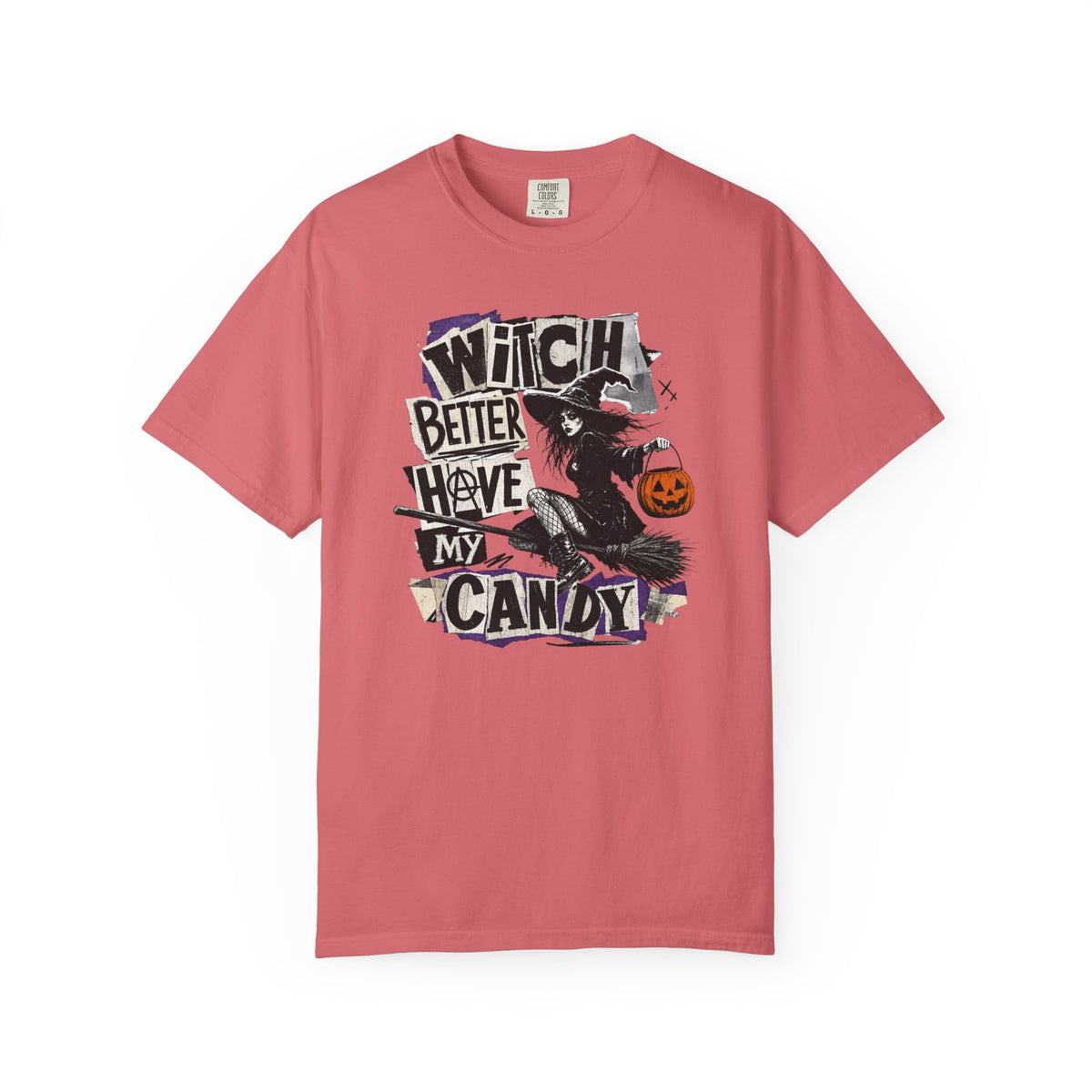 Witch Better Have My Candy T-shirt | Halloween Witch Pumpkin Costume Design