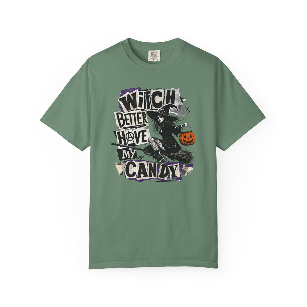 Witch Better Have My Candy T-shirt | Halloween Witch Pumpkin Costume Design