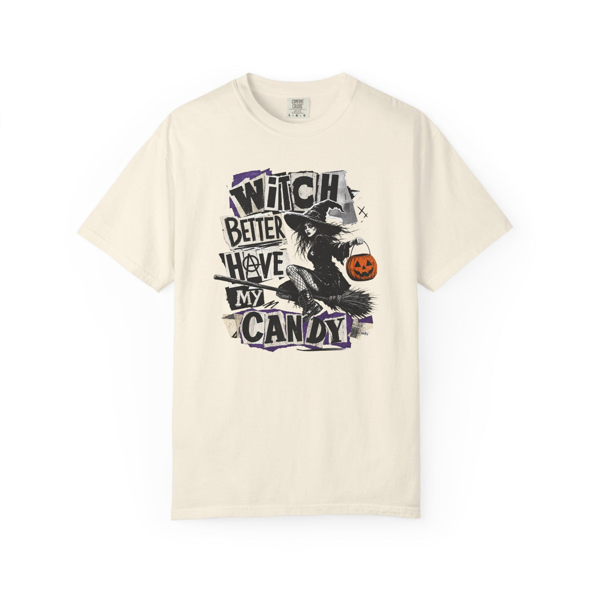 Witch Better Have My Candy T-shirt | Halloween Witch Pumpkin Costume Design