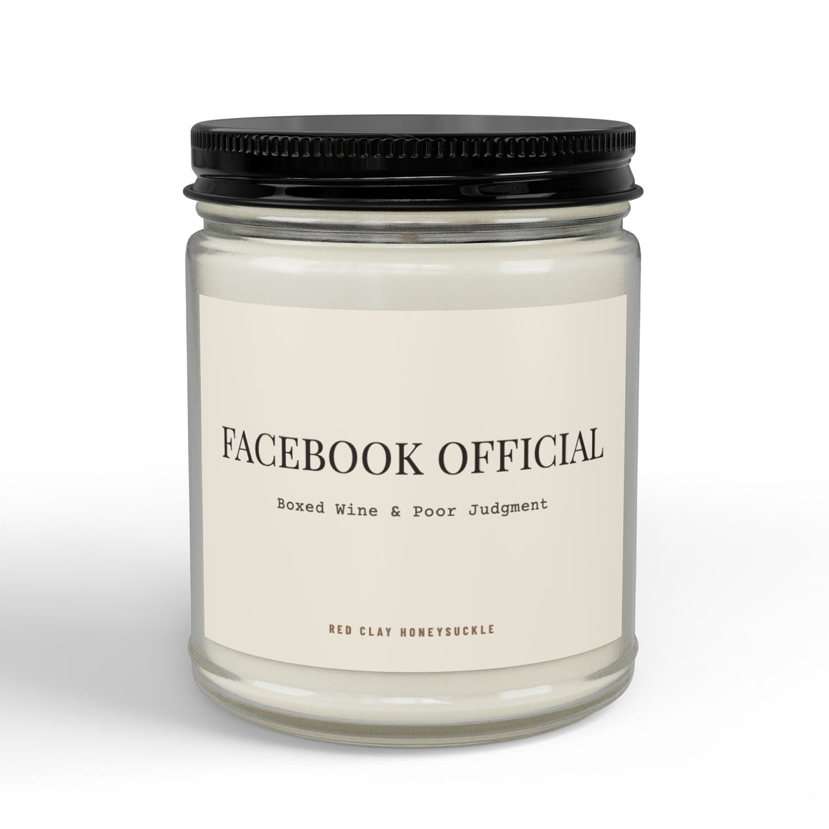 Facebook Official Boxed Wine and Poor Judgement| Soy Candle with Black Lid
