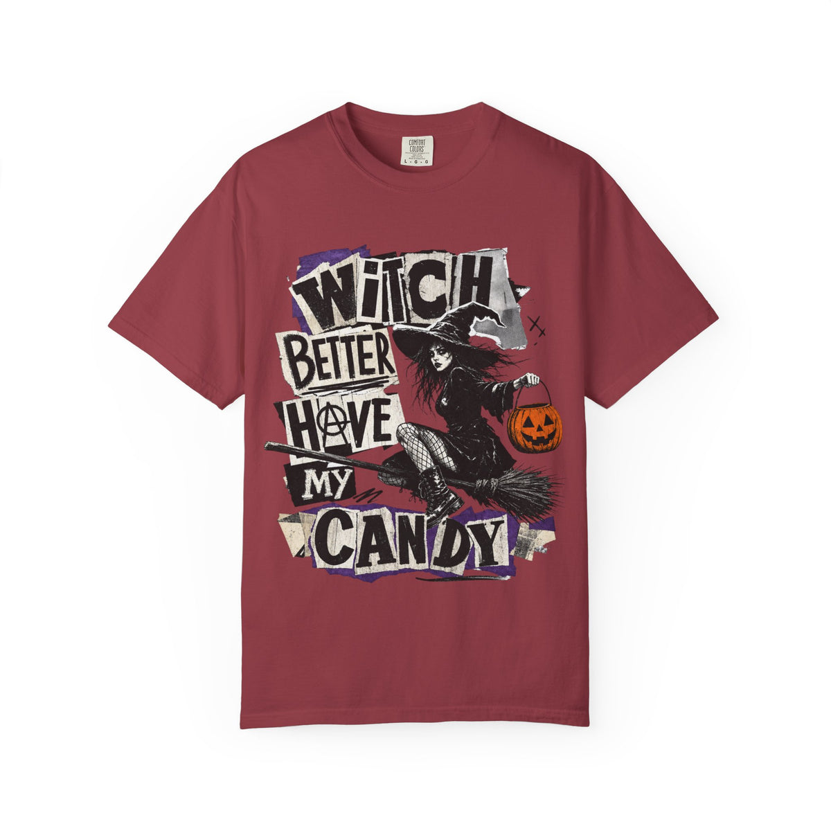 Witch Better Have My Candy T-shirt | Halloween Witch Graphic